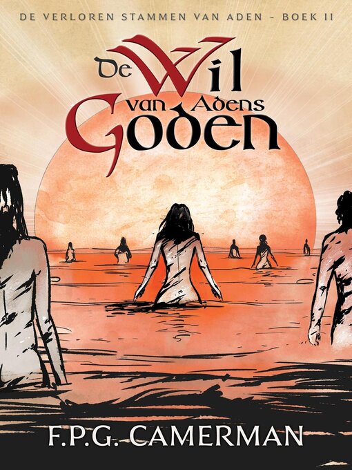 Title details for De Wil van Adens Goden by F.P.G. Camerman - Available